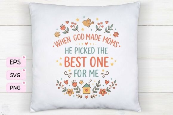 Best Mom Ever Mother’s Day Quote Svg: A Graphic Asset for T-Shirt Designs