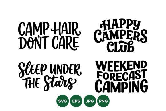 Fun Camping Quote SVG Set