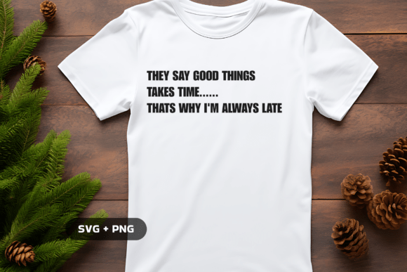 Fun Life Quote SVG PNG for Creative Designers