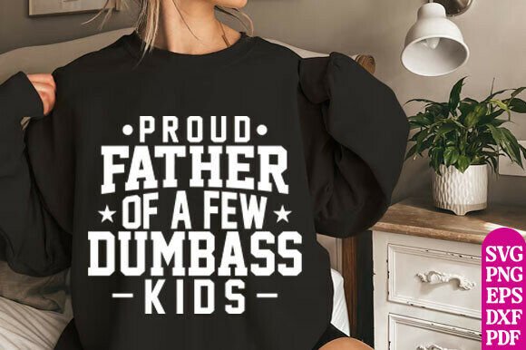 Funny Dad Quote SVG for T-Shirt Designs