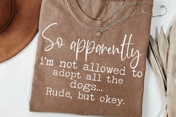 Funny Dog Mom Quote Graphics for T-Shirt Designs
