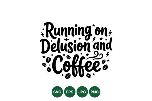 Running on Coffee Graphics for Creative Projects