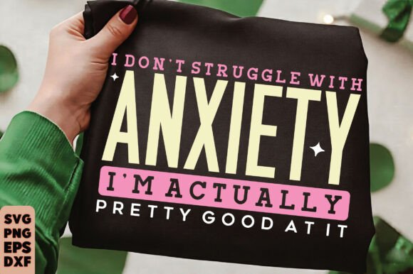 Sarcastic Anxiety Quote Svg: A Graphic for Humor and Branding