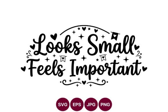 Small Feels Important SVG for Modern Design