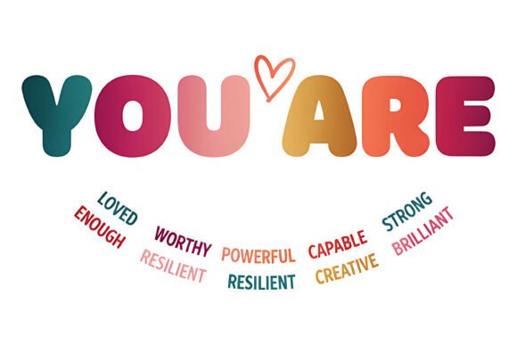 You Are Affirmation Quote Graphics for T-Shirt Designs